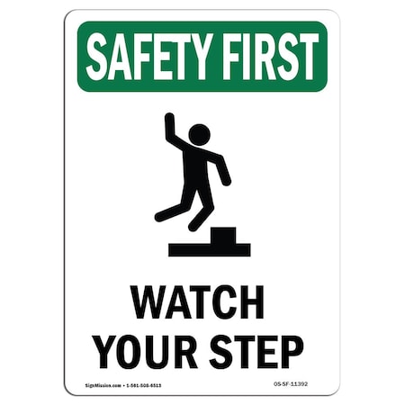 OSHA SAFETY FIRST Sign, Watch Your Step W/ Symbol, 5in X 3.5in Decal